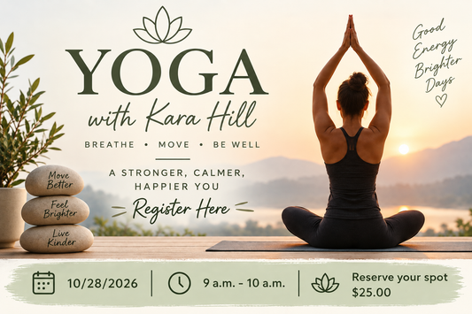Register Here:  Yoga with Kara Hill | 10/28/2026 | 9 a.m. - 10 a.m.