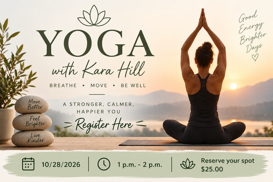 Register Here:  Yoga with Kara Hill | 10/28/2026 | 1 p.m. - 2 p.m.